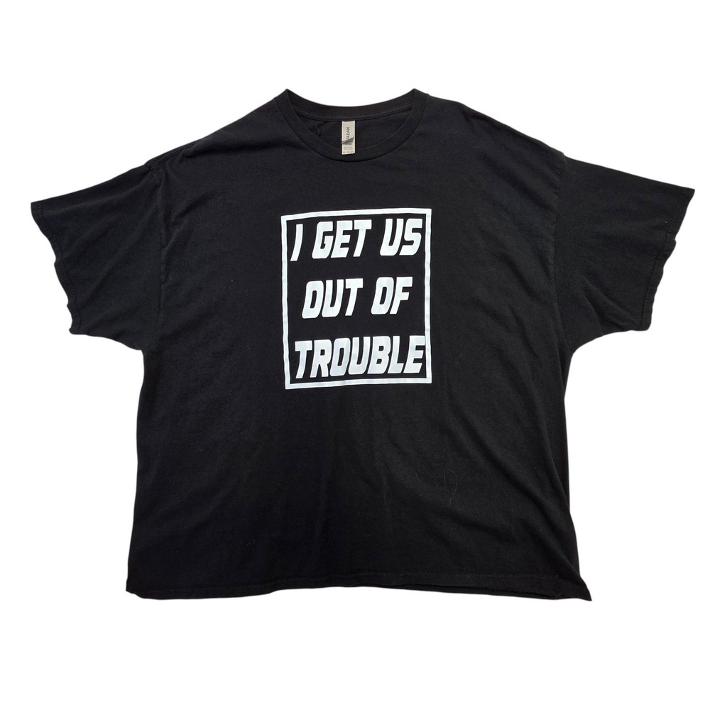 Gildan 3XL Funny‎ Graphic T-Shirt I Get Us Out of Trouble Front & Back Print
